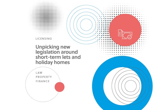 Unpicking new legislation around short-term lets and holiday homes