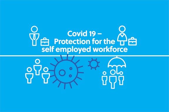 COVID-19 Protection for the Self Employed workforce