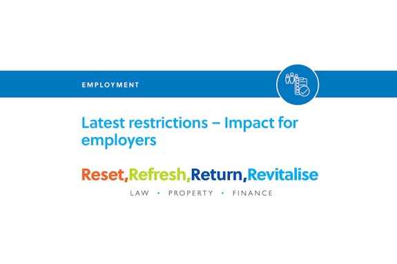 Latest restrictions – Impact for employers