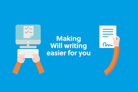 Making Will writing easier for you.
