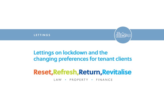 Lettings on lockdown and the changing preferences for tenant clients