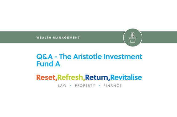 Q&A - The Aristotle Investment Fund A