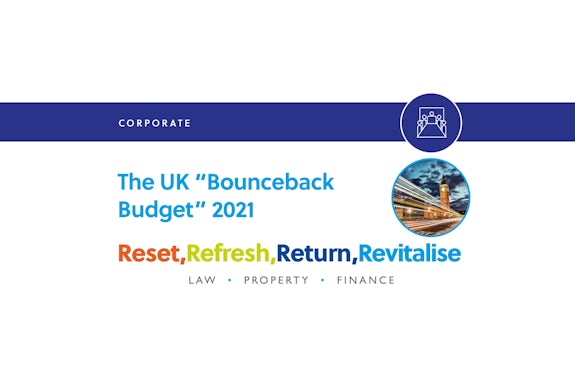 The UK “Bounceback Budget” 2021