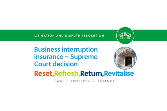 Business interruption insurance – Supreme Court decision