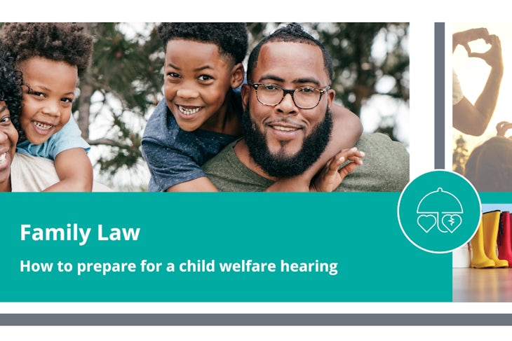 Family Law Post – How to prepare for a child welfare hearing (10)