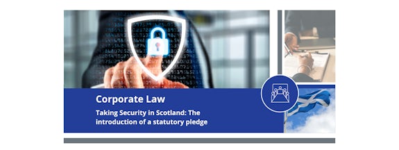 Taking Security in Scotland: The introduction of a statutory pledge