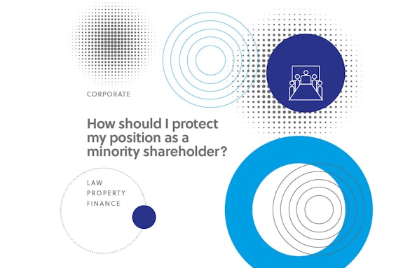 How Should I Protect My Position as A Minority Shareholder?
