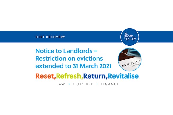 Notice to Landlords – Restriction on evictions extended to 31 March 2021