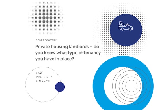 Private housing landlords – do you know what type of tenancy you have in place?