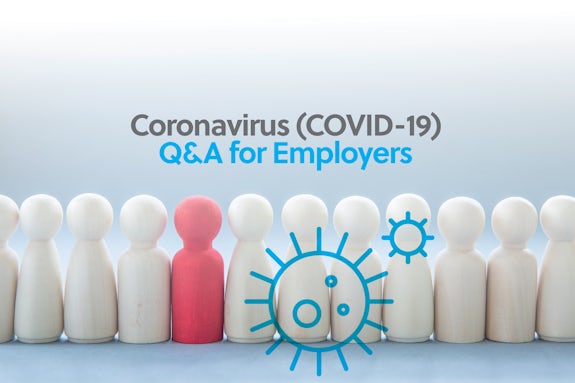 Coronavirus (COVID-19) - Q&A for Employers