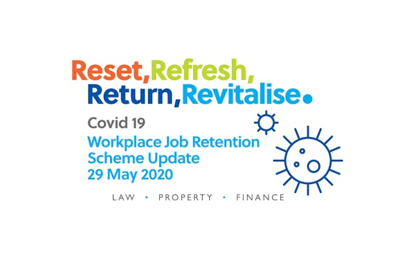 COVID19 - Job Retention Scheme Update - 29 May 2020