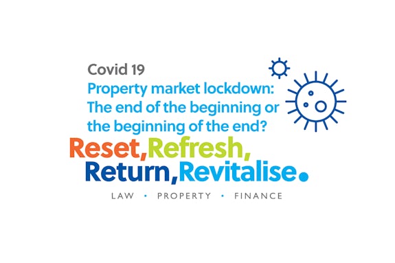 Property market lockdown – the end of the beginning or the beginning of the end?