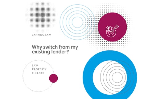Why switch from my existing lender?