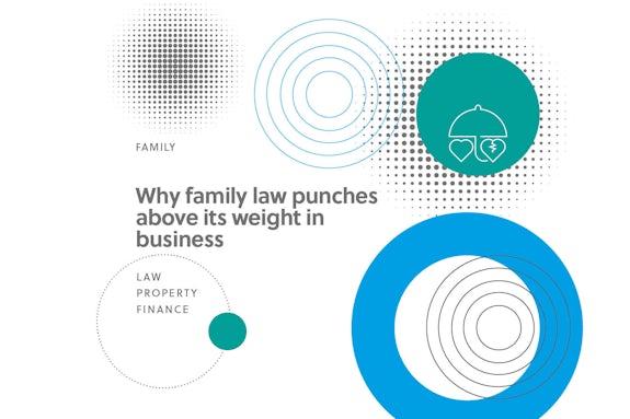 Why family law punches above its weight in business