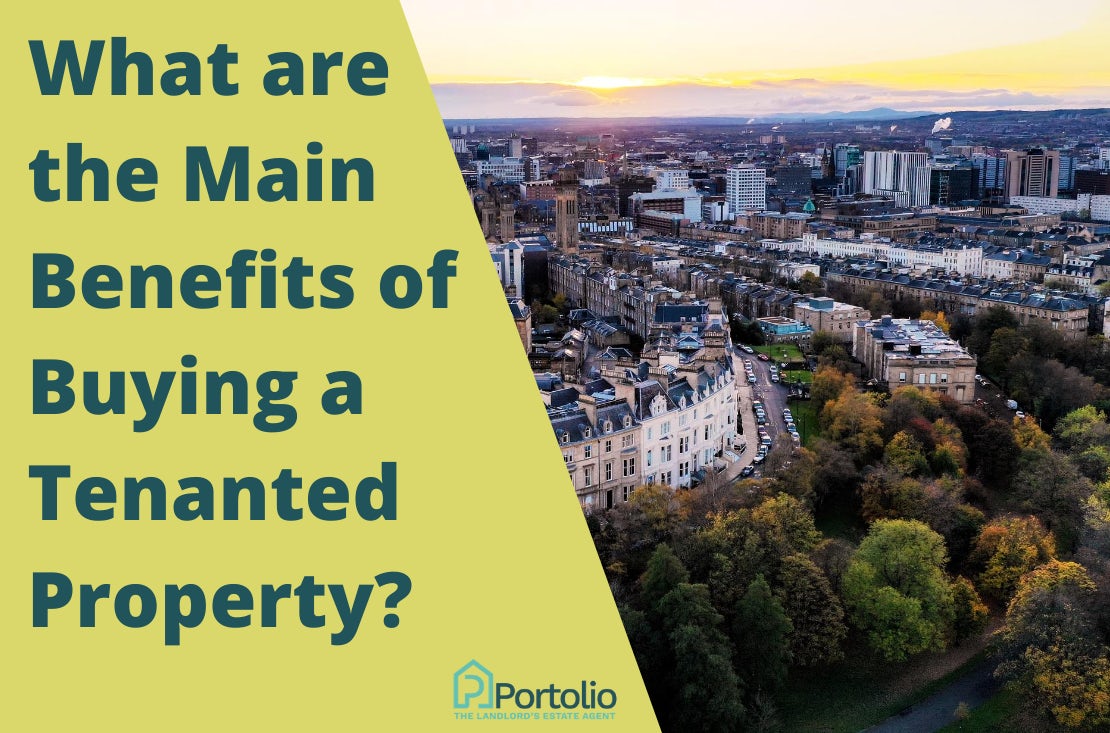 benefits of buying a tenanted property