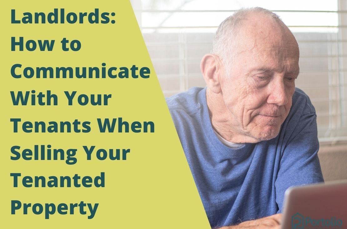 How to Communicate With Your Tenants When Selling Your Tenanted Property