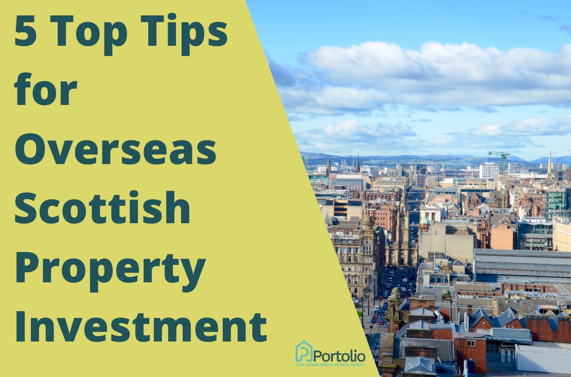 Tips for overseas Scottish property investment