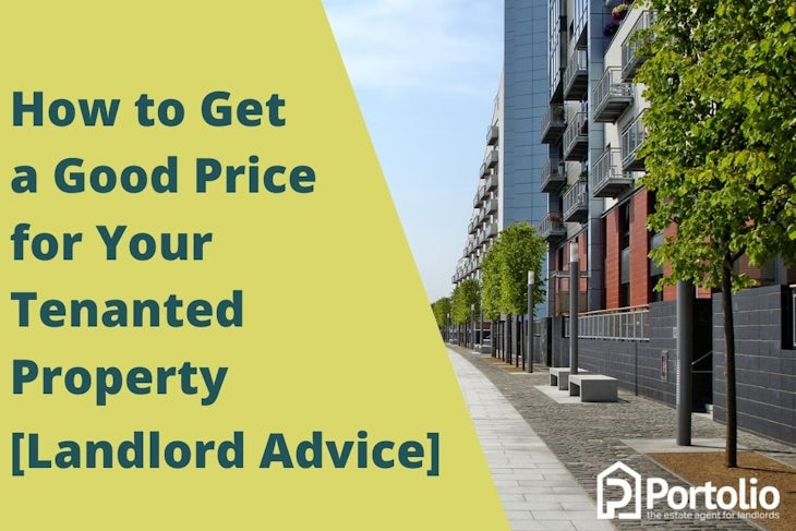 how to get a good price for your tenanted property