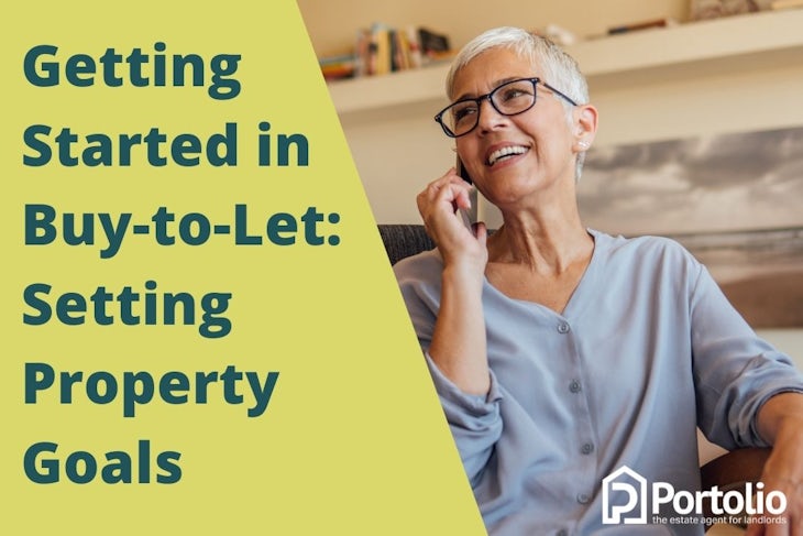 Getting started in buy-to-let - setting goals