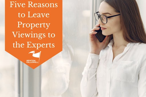 Five Reasons to Leave Property Viewings to the Experts