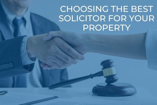 1407 Choosing the Best Solicitor for Your Property (1)