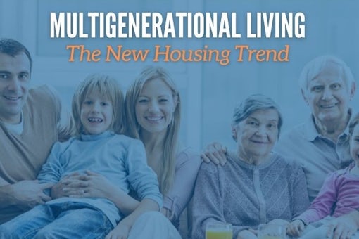 2212 Multigenerational Living – The New Housing Trend