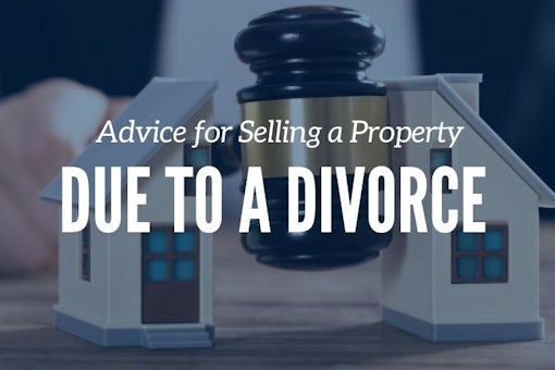 050122 Advice for Selling Up Due to a Divorce (3)
