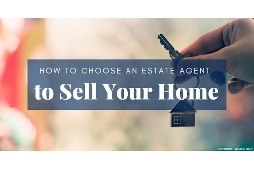 1310 How to Choose an Estate Agent to Sell Your Home(730 x 487 px) (1)