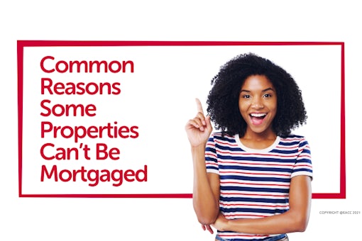 Belvoir Common Reasons Some Properties Can’t Be Mortgaged
