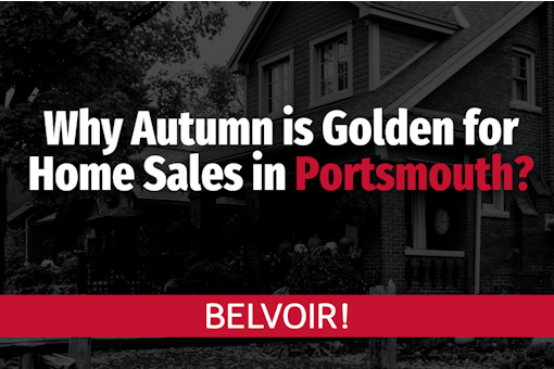 Why Autumn is Golden for Home Sales in Portsmouth