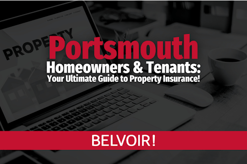 Portsmouth Homeowners & Tenants Your Ultimate Guide to Property Insurance!