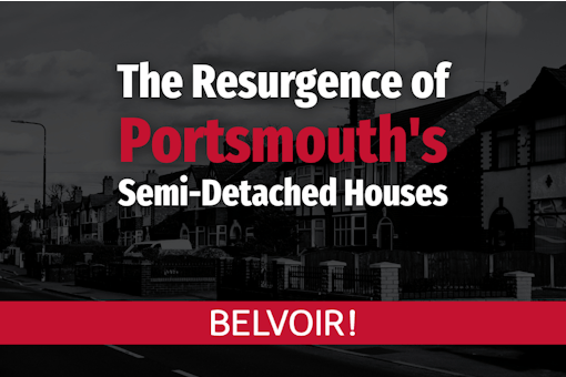 The Resurgence of Portsmouth’s Semi-Detached Houses