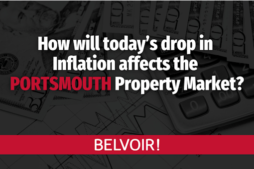 How will today’s drop in Inflation affect the Portsmouth Property Market