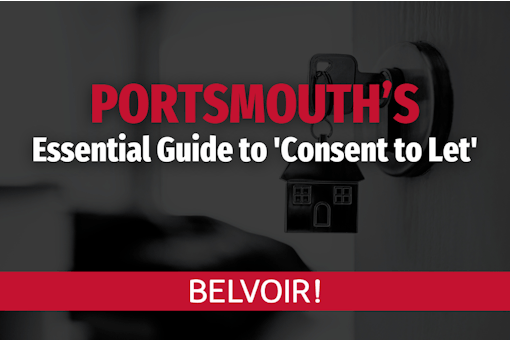 Portsmouth’s Essential Guide to ‘Consent to Let’