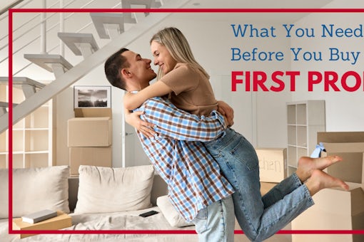 Copy of 130422 What You Need to Know Before You Buy Your First Property