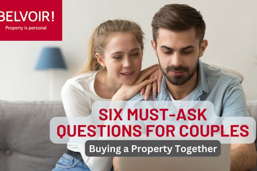 Copy of 060923 Six Must-Ask Questions for Couples Buying a Property Together
