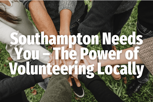 Southampton – The Power of Volunteering Locally