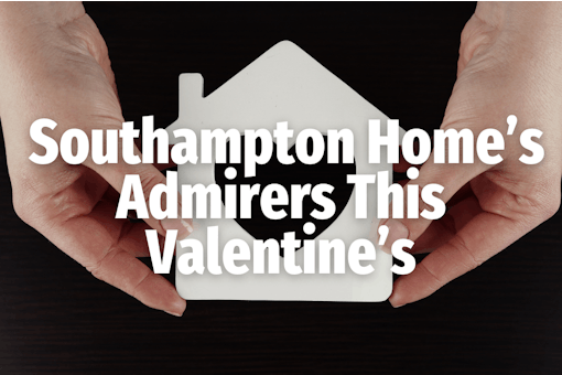 Southampton Home’s Admirers This Valentine’s