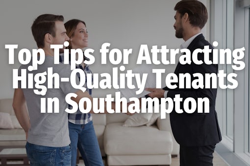 Attracting high-quality tenants Southampton