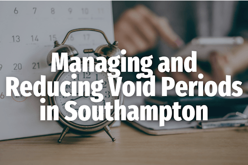 Void Period Management Southampton