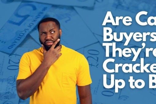Are Cash Buyers All They’re Cracked Up to Be