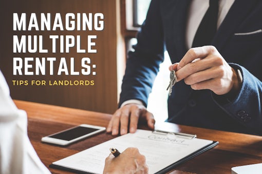 Managing Multiple Rentals Tips for Landlords