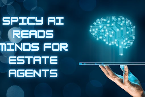 Spicy AI Reads Minds for Estate Agents