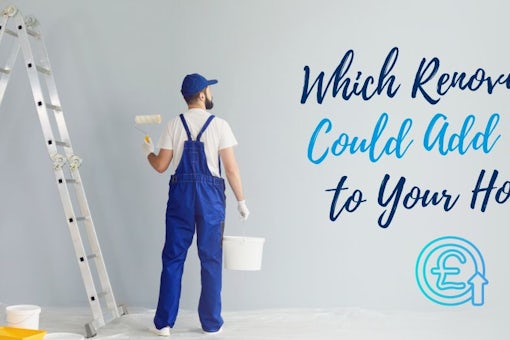 Which Renovations Could Add Value to Your Home