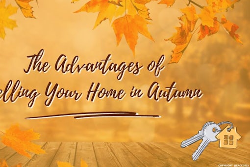 The Advantages of Selling Your Home in Autumn