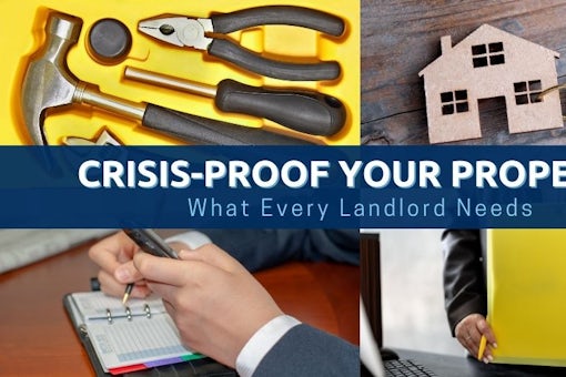 Crisis-Proof Your Property What Every Landlord Needs