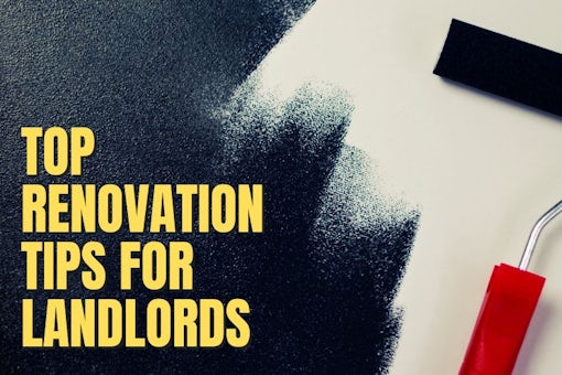 Top Renovation Tips for Landlords