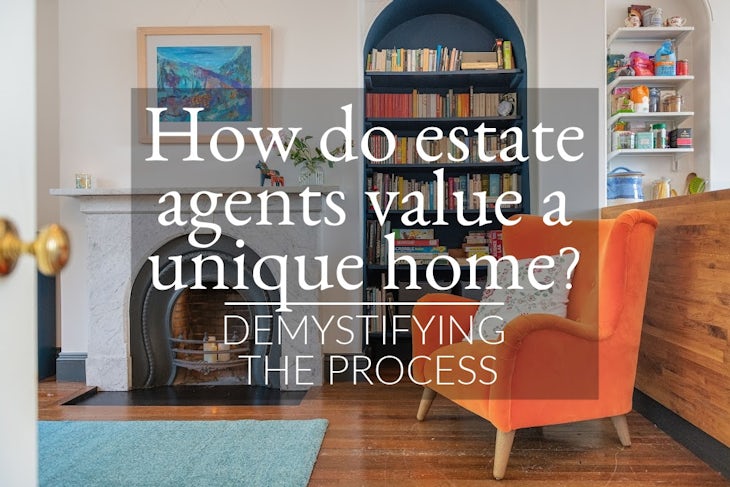 Main-Blog-Image-How-do-estate-agents-value-a-unique-home-Demystifying-the-process