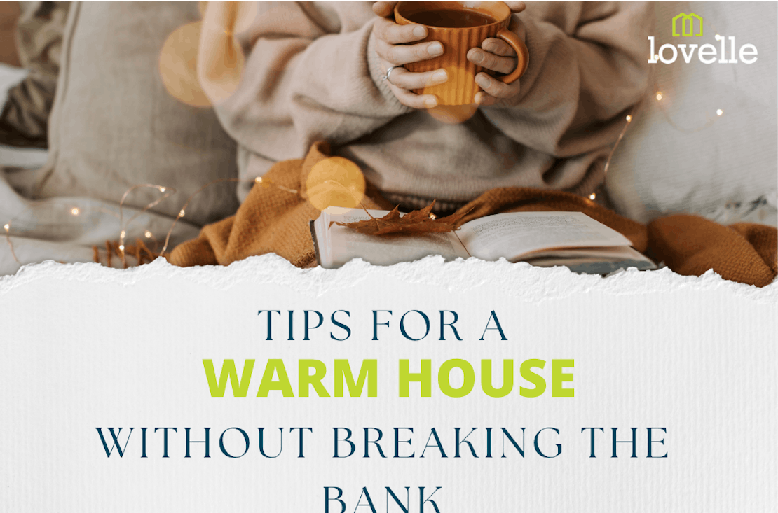 Tips for a warm house